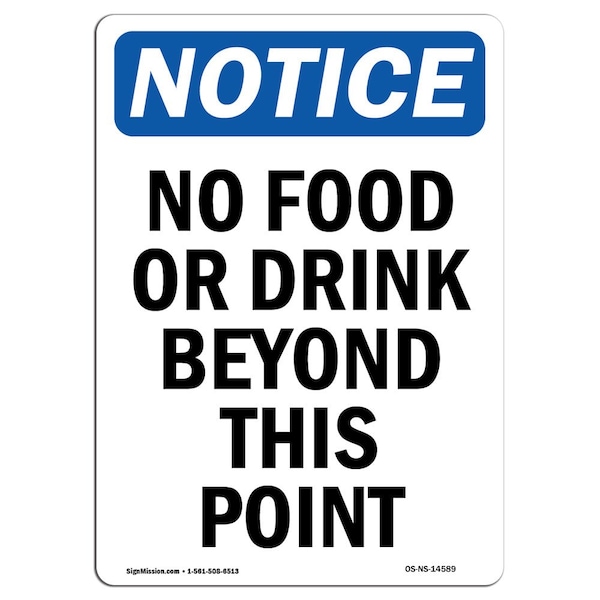 Sign, 5" H, 3.5" W, No Food Or Drink Beyond Point Sign, Portrait, NS-D-35-V-14589-10PK